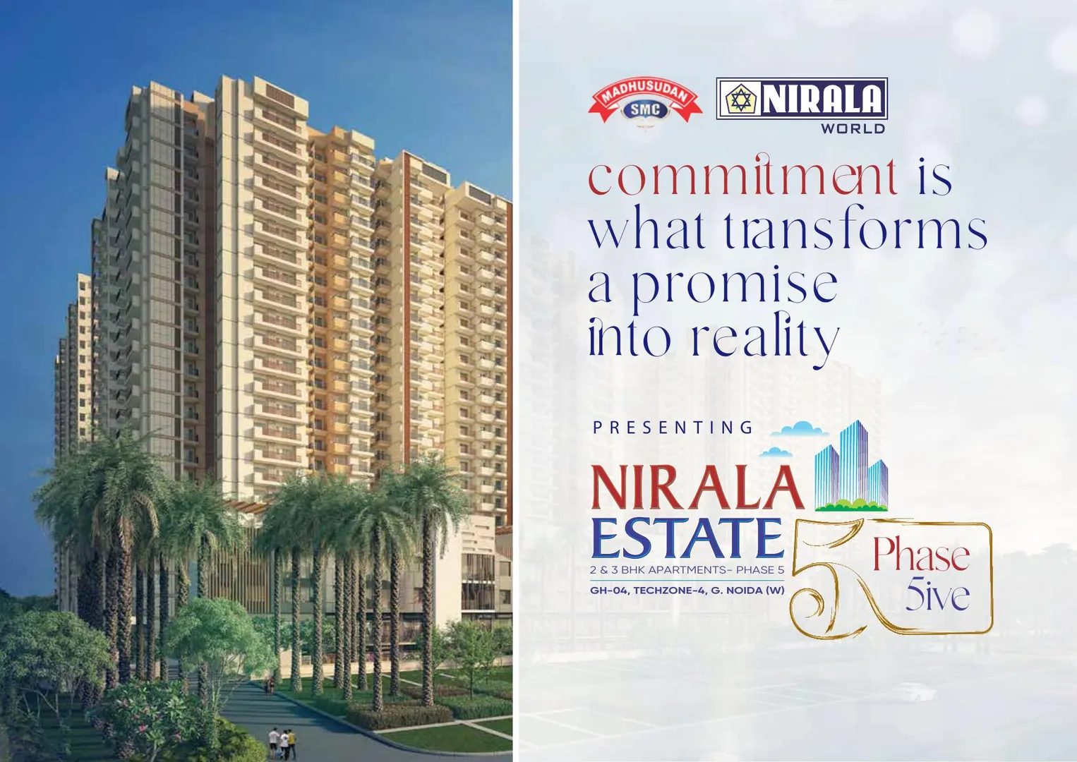 Nirala Estate - II, III, IV & V (Phase 5ive)